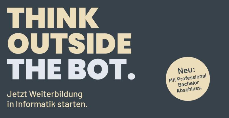 Bild mit Text: Think outside the Bot